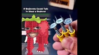 If BRAINROTS Could Talk in Steal a Brainrot fr #roblox #robloxmemes #stealabrainrot #gaming
