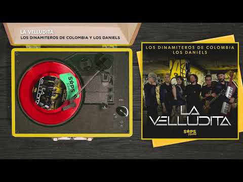 Los Dinamiteros de Colombia & ISMA - La Velludita (Audio Oficial)