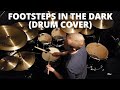 The Isley Brothers - Footsteps in the Dark (Drum Cover)