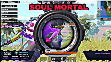 SOUL MORTAL HACKER OR WOT -| 300 MTR LAZER SPRAY |-  MORTAL JOD BOLTE 😍 #highlights #bgmi #pubg