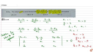 The value of `lambda` for which the two lines `(x-1)/4=(y-2)/1=z/1` & `(x+7)/lambda=y/(lambda-