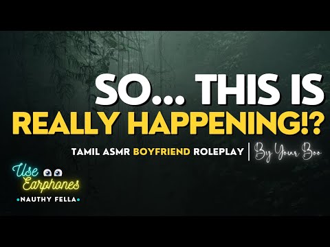 Our First Night Together... And I Couldn’t Stop Blushing 🥺 [Tamil ASMR Boyfriend] [Cute M4F RP]