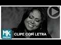 Gisele Nascimento - Lágrimas Ensinam - CLIPE COM LETRA (VideoLETRA® oficial MK Music)