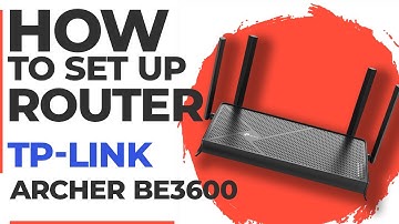 ✅ How to Set Up TP-Link Archer BE3600 | How to Setup TP-Link BE3600 WiFi Router
