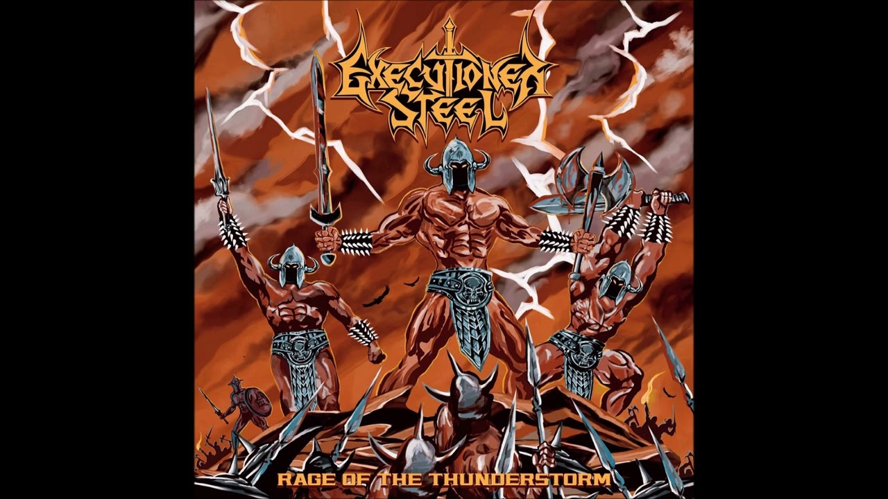 EXECUTIONER STEEL – Rage Of The Thunderstorm  (2025)  Full Album