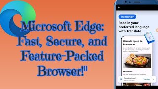 Microsoft Edge: Tezi Aur Security Ka Ultimate Browser!"