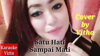 SATU HATI SAMPAI MATI Thomas Arya/Else - Cover by Vitha | KARAOKE POP screenshot 3