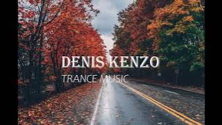 Denis Kenzo The Best Trance Music #ambient #trance #music #chill #best