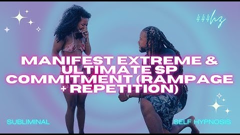 Manifest EXTREME & ULTIMATE SP COMMITMENT (Rampage + Repetition) [WARNING EXTREMELY POWERFUL]