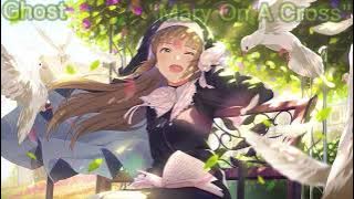 Nightcore - Mary On A Cross