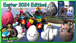 TUTORIAL for ALL 25 EGGS in the Easter 2024 Event - Tower Heroes