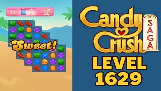 Seviye 1629, Candy Crush Saga, Geçiş, Oynanış, Yorum Yok, Android screenshot 3