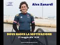 03 Webinar | Zanardi racconta: dove si trova la motivazione?