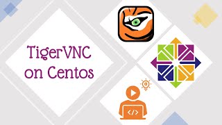 AB Tutorials - VNC Server Configuration On Centos 7