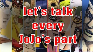 Just Chatting about every JoJo's Part
