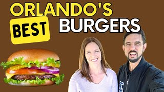 Orlando's Best Burgers
