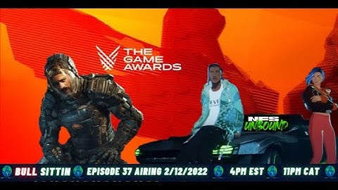 Looking Forward to TGA 2022! NFS: Unbound reactions! Callisto Protocol reactions!