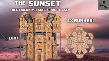 THE SUNSET•CLAN BUNKER BASE•4-10 PLAYERS•4X BUNKER•OPENCORE•WIDEGAP•OFFLINE TANK•RUSTBASE 2024