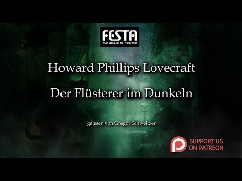 H. P. Lovecraft: Der Flüsterer im Dunkeln [Hörbuch, deutsch]