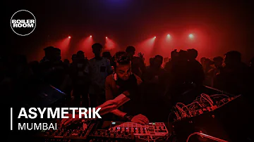 AsymetriK  | Boiler Room x BudX Mumbai