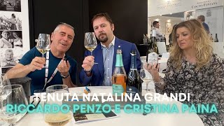 Intervista a Riccardo Penzo per la Cantina veneta Tenuta Natalina Grandi presente a VINITALY 2024