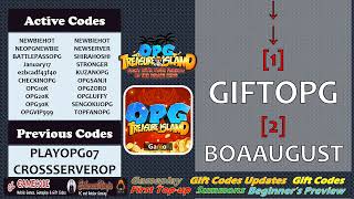 9th New Gift Code Update OPG Treasure Island screenshot 2