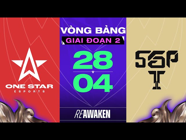 ONE STAR ESPORTS vs SAIGON PHANTOM: VÀ THÔI RỒI !! | GIAI ĐOẠN 2 - ĐTDV MÙA XUÂN 2024 class=