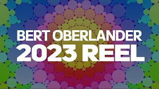 BERT OBERLANDER - 2023 COMPUTER GRAPHICS ARTIST REEL