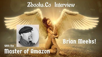 Interview #2 with the Master of Amazon Ads AND Descriptions: Brian Meeks! (with @ErocZ of Zbooks.co)