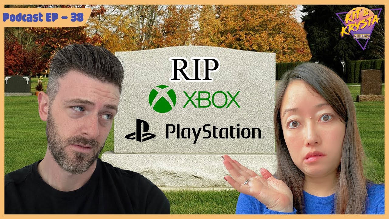 EP38 Video Game Consoles are Officially DEAD in Japan Kit & Krysta