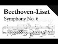Be​etho​ven-Lis​zt - Sy​mpho​ny No. 6, Op. 68 (Shee​t Music) (Pia​no Reduction)
