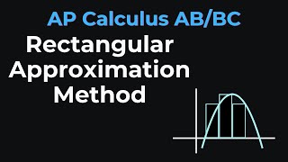 Rectangular Approximation Method (RAM) Explained | Left, Right & Midpoint Riemann Sums