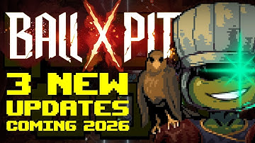 3 NEW UPDATES | BALL x PIT Roadmap 2026 - More BALL x PIT? You have NO idea...