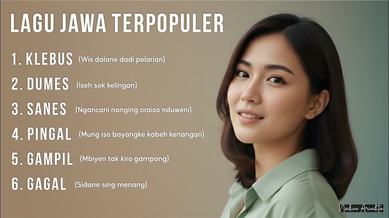 TOP HITS LAGU JAWA - DUMES | KLEBUS | SANES | PINGAL | GAMPIL | GAGAL - (Cover by Nadine Arindita)