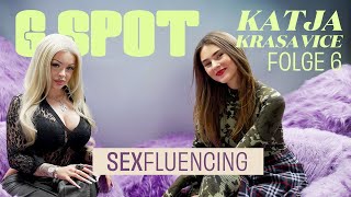 Sexfluencing feat. Katja Krasavice #06 G Spot  mit Stefanie Giesinger | VIDEOPODCAST