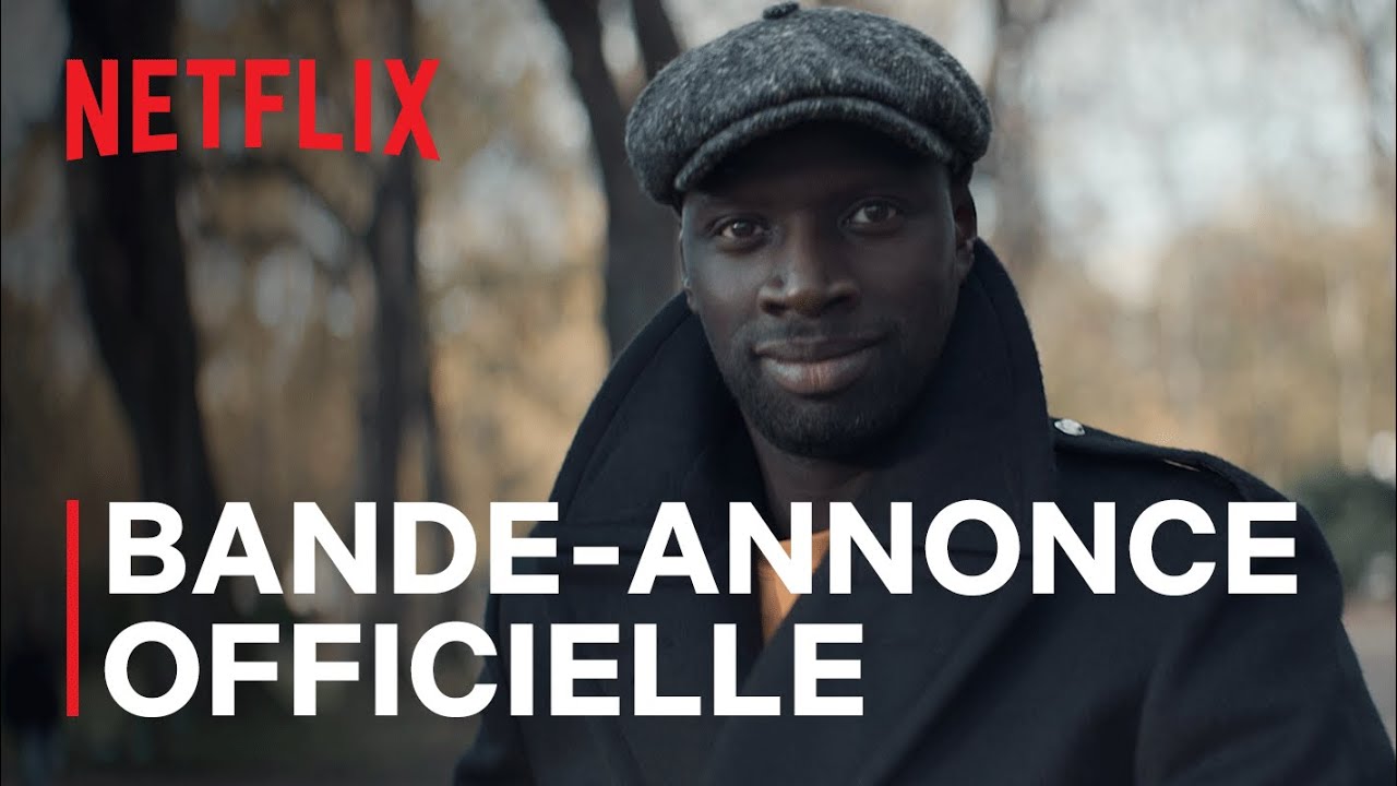 Lupin | Bande-annonce officielle I Netflix France