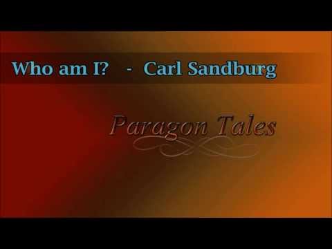 Poem | Who am I? | Carl Sandburg