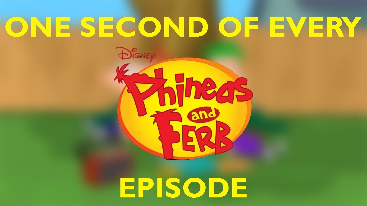 One Second of Every Phineas and Ferb Episode