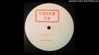 CASE 5B / COVER UP