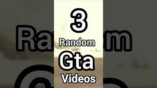 3 Random Gta Clips #Shorts #Gta #Random