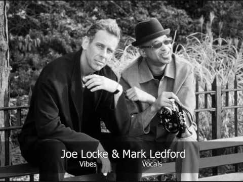 Joe Locke and Mark Ledford Nature Boy From the Album Storytelling