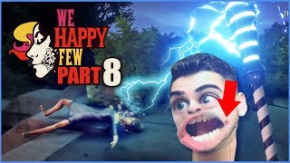 ►Treba sa pred nahrávaním pozrieť do ZRKADLA! - We Happy Few [FULL GAME] - Part. 8