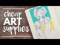 Cheap Art Supplies for Beginners/Everyone
