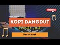 Kopi Dangdut - Fahmi Shahab | KARAOKE KOPLO | SAMPLING ADELLA | NADA CEWEK