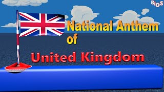 National Anthem of the United Kingdom UK  || God Save the Queen