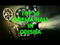 Top 10 cinema hall in odisha