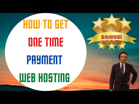 One Time Payment Web Hosting |  How to get One Time Payment Web Hosting