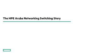 The HPE Aruba Networks Switching Story - Episode 9 - Network Analytics Engine