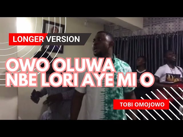 Owo Oluwa nbe lori aye mi (Longer Version) Cover by Tobi Omojowo | P. Daniel Olawande class=