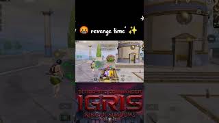#bgmi❤️‍🔥 #please subscribe 👋 # enjoy IGRIS revenge 🤬